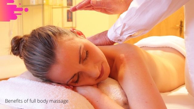 Benefits of full body massage