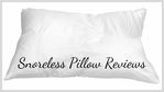 Snoreless Pillow Reviews