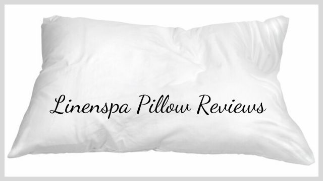 Linenspa Pillow Reviews