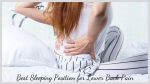 What Is The Best Sleeping Position for Lower Back Pain